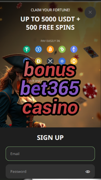 bonus bet365 casino-asdasdzhjkds.com